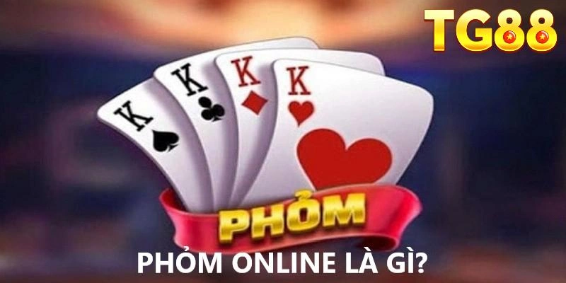 phom-online-la-gi